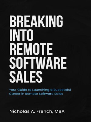 cover image of Breaking Into Remote Software Sales